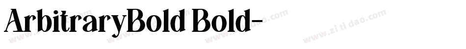 ArbitraryBold Bold字体转换